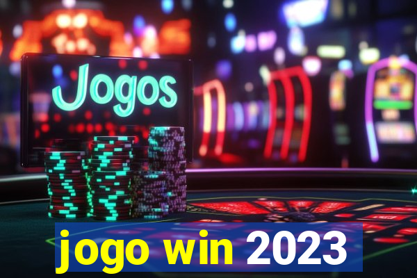 jogo win 2023